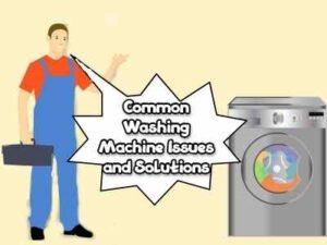 Troubleshooting Guide: Common Washing Machine Problems And Solutions